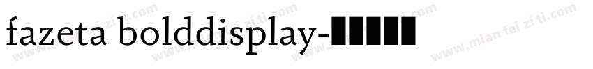 fazeta bolddisplay字体转换